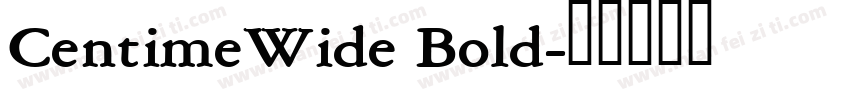 CentimeWide Bold字体转换
